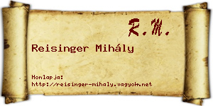 Reisinger Mihály névjegykártya